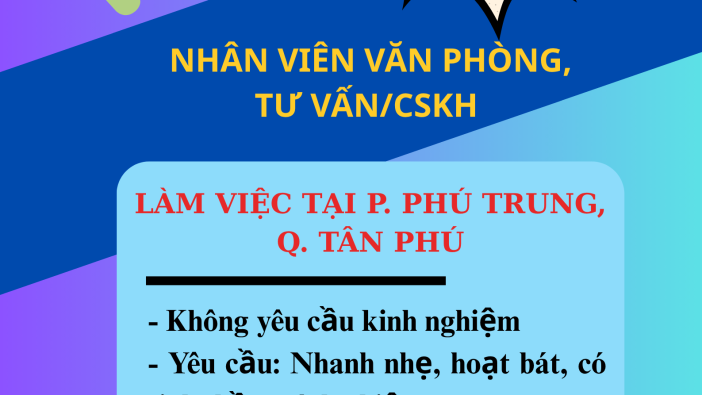 🎯 TUYỂN DỤNG NHÂN VIÊN VĂN PHÒNG – TƯ VẤN DU HỌC – CHĂM SÓC KHÁCH HÀNG