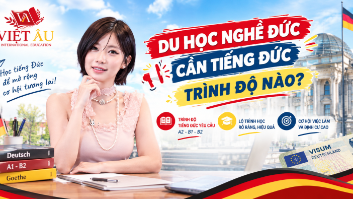 Du học nghề Đức cần tiếng Đức trình độ nào? 