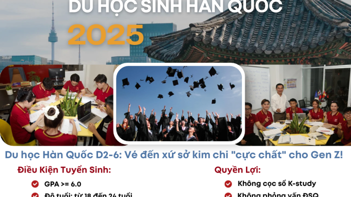 Du học Hàn Quốc D2-6: Vé đến xứ sở kim chi "cực chất" cho Gen Z!✨