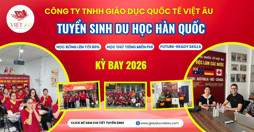 TUYỂN SINH DU HỌC HÀN QUỐC 2026 – CƠ HỘI HỌC TẬP & PHÁT TRIỂN TƯƠNG LAI 