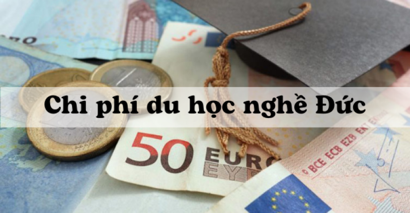 Chi tiết Chi Phí du học Đức tại Việt Nam và chi phí sống hàng tháng tại Đức