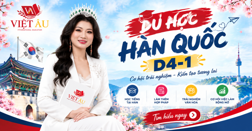 Du học Hàn Quốc D4-1: Điều kiện, chi phí và lộ trình xin visa 2026