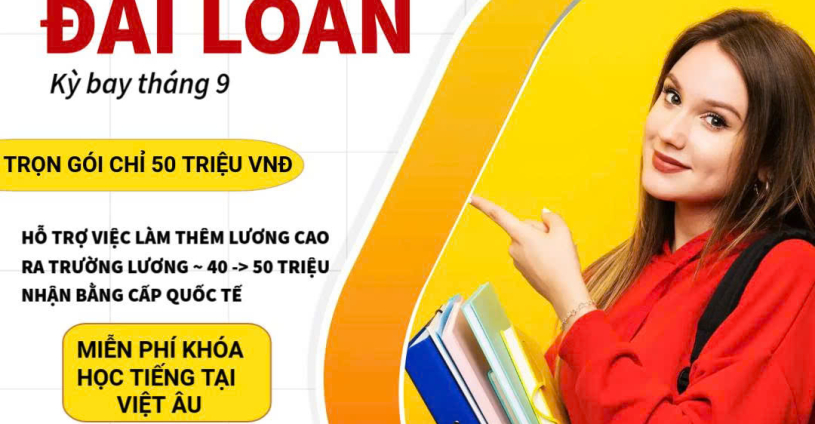 📣 TUYỂN SINH DU HỌC ĐÀI LOAN 2025 – TRỌN GÓI CHỈ 50 TRIỆU